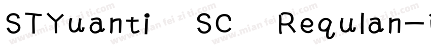 STYuanti SC Requlan字体转换